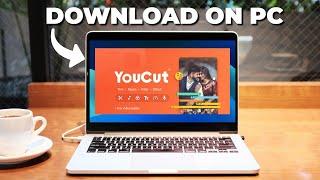 How to Download Youcut on PC /Notebook