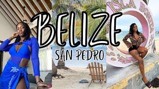 Belize Travel Vlog: Crazy Girls Trip! San Pedro, Beach Clubs and Night Life