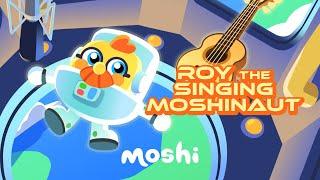 Bedtime Stories for Kids – Roy the Singing Moshinaut | Moshi Kids