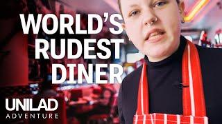 Inside Karen's Diner - The Rudest Restaurant Ever  | UNILAD Adventure