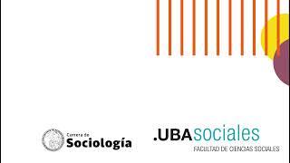 Emisión en directo de Carrera de Sociología UBA