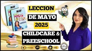Leccion de Mayo 2025 Childcare & Preeschool