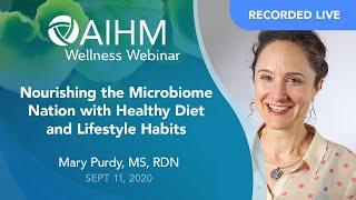 AIHM Wellness Webinar | Mary Purdy, MS, RDN