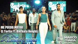 Me puedo matar /Bachata Heightz ft. El Torito  / RONALD Y ALBA , MARCO Y SARA  BACHATASPAIN 2023