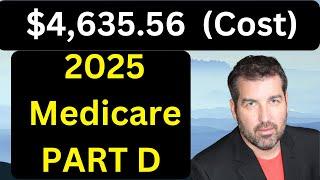 Top Medicare Drug Plans For 2025 Will Blow Your Mind! Part D cost