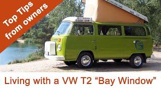 VW T2 "Bay Window" - What they're REALLY like to live with
