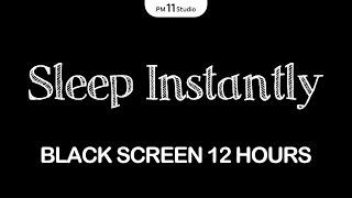 SLEEP Instantly Within 5 Minutes | Sleep Music for Relaxing, Deep Sleep | Black Screen