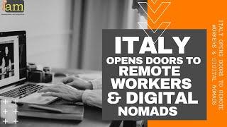 Italy Opens Doors To Remote Workers And Digital Nomads