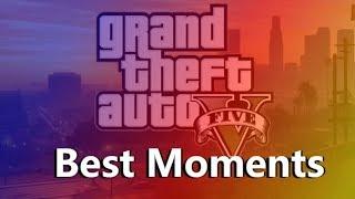 GTA V Best Moments