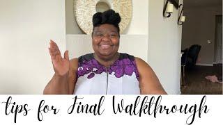 Final Walkthrough | First Time Home Buyers Tips and Advice