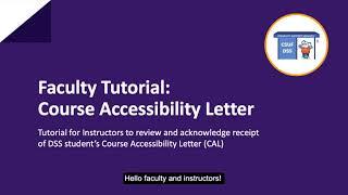 Faculty Tutorial: Course Accessibility Tutorial (CAL)