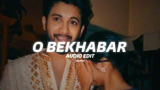 O bekhabar - edit audio