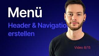 NAVIGATION, HEADER & MENÜ in WordPress + ELEMENTOR erstellen | 8 Navigation, Header & Menü