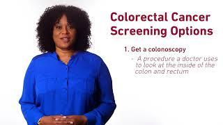 Understanding Your Options for Colorectal Cancer Screening