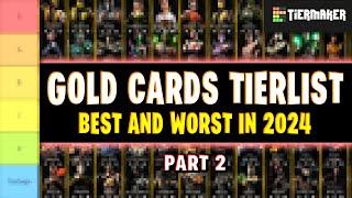 MK Mobile. 2024 Gold Cards Tier List. The Best and Worst Gold Cards in The Game. Part 2.