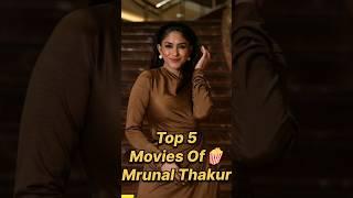 Top 5 Movies of  Mrunal Thakur #top5 #bollywood #shorts