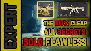 100% Clear All Secrets Solo Flawless EXPERT Encore Overture Exotic Mission Banshee Quest + Catalyst