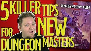 5 Tips for New Dungeon Masters and Game Masters