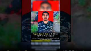 Tribute To 25 year old Brave Captain Deepak Singh Who Was Martyred In Doda Encounter | #army