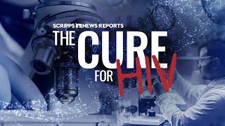 The Cure for HIV | Scripps News Reports