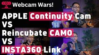 Apple Continuity Camera VS Insta360 Link VS Reincubate Camo - Webcam Wars - Review and Comparison