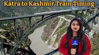 Train timings approved for Katra to Kashmir Valley route