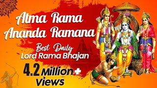 Atma Rama Ananda Ramana | Best Rama Bhajans | Daily Bhajans | #LordRamaSongs