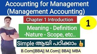 Accounting for management/Management Accounting/Chapter 1/ Introduction/ Malayalam