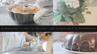 Homemaking | A Day in the Life | What it Means to be a Homemaker | Peanut Butter Cup Bundt Recipe