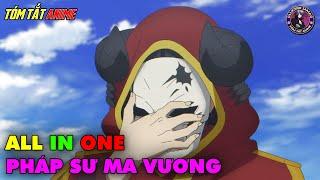 ALL IN ONE | Pháp Sư Mạnh Nhất Của Quân Đội Ma Vương - Maougun Saikyou | Full 1-12 | Tóm Tắt Anime