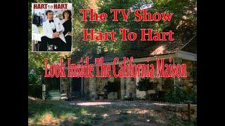 The Hart To Hart TV Show And Tour The House Inside.