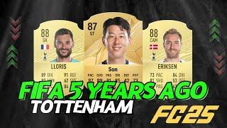 THIS IS HOW TOTTENHAM LOOKED 5 YEARS AGO VS NOW  FIFA 20 - EA FC 25 (FIFA 25)