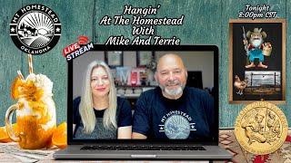 Hangin' At The Homestead With Mike And Terrie Ep 163