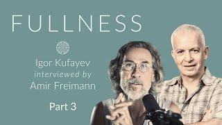 Already Fulfilled | LIVING TRANSCENDENCE Interview with Amir Freimann