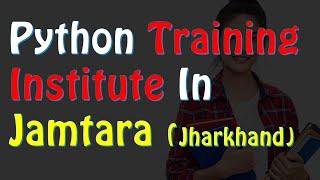 Best Python Training Institute in Jamtara | Best Python Course in Jamtara | Tanzil Tech