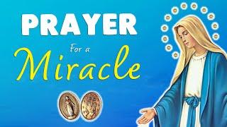  PRAYER for an IMPOSSIBLE MIRACLE  MIRACULOUS MEDAL of MARY