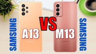 Samsung Galaxy A13 vs Samsung Galaxy M13 