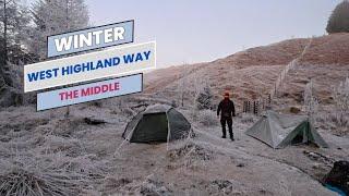 Wild camping in -8 degrees whilst hiking the West highland Way in winter!