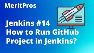 How to Run GitHub Project in Jenkins | GitHub Project in Jenkins |Jenkins Tutorial for Beginners #14