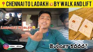 Chennai to Ladakh Trip by walk and lift  support me guys budget 5000₹ only episode 1