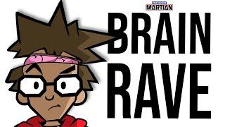 Your Favorite Martian - Brain Rave (feat. Stevi The Demon)