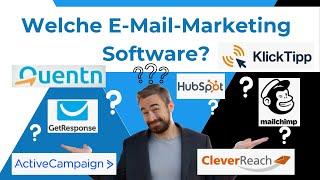 Welche E-Mail-Marketing Software soll ich nehmen? KlickTipp, Quentn, ActiveCampaign, Mailchimp, ...