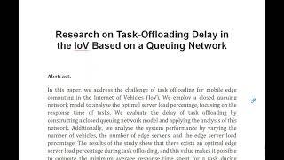 Research on Task Offloading Delay in the IoV Based on a Queuing Network