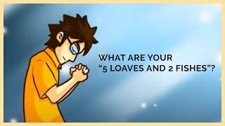 What Are Your “5 Loaves and 2 Fishes”? | YMI Artspace