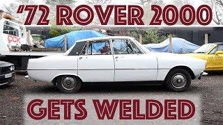 Matts Garage: Rover 2000 gets welded