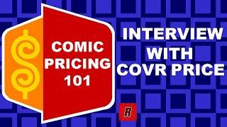 Comic Book Pricing 101 with Covr Price