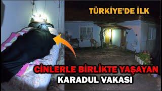 CİNLERLE BİRLİKTE YAŞAYAN KARADUL VAKASI KORKU FİLMİ GİBİ (PARANORMAL OLAYLAR)