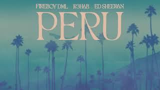 Fireboy DML & Ed Sheeran - Peru (R3HAB Remix) (Official Visualizer)