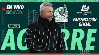  EN VIVO | Presentación OFICIAL de Javier Aguirre con Selección Mexicana | TUDN