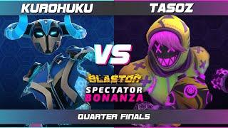 Kurohuku vs TasoZ - Blaston Spectator Bonanza (Quarter Finals)